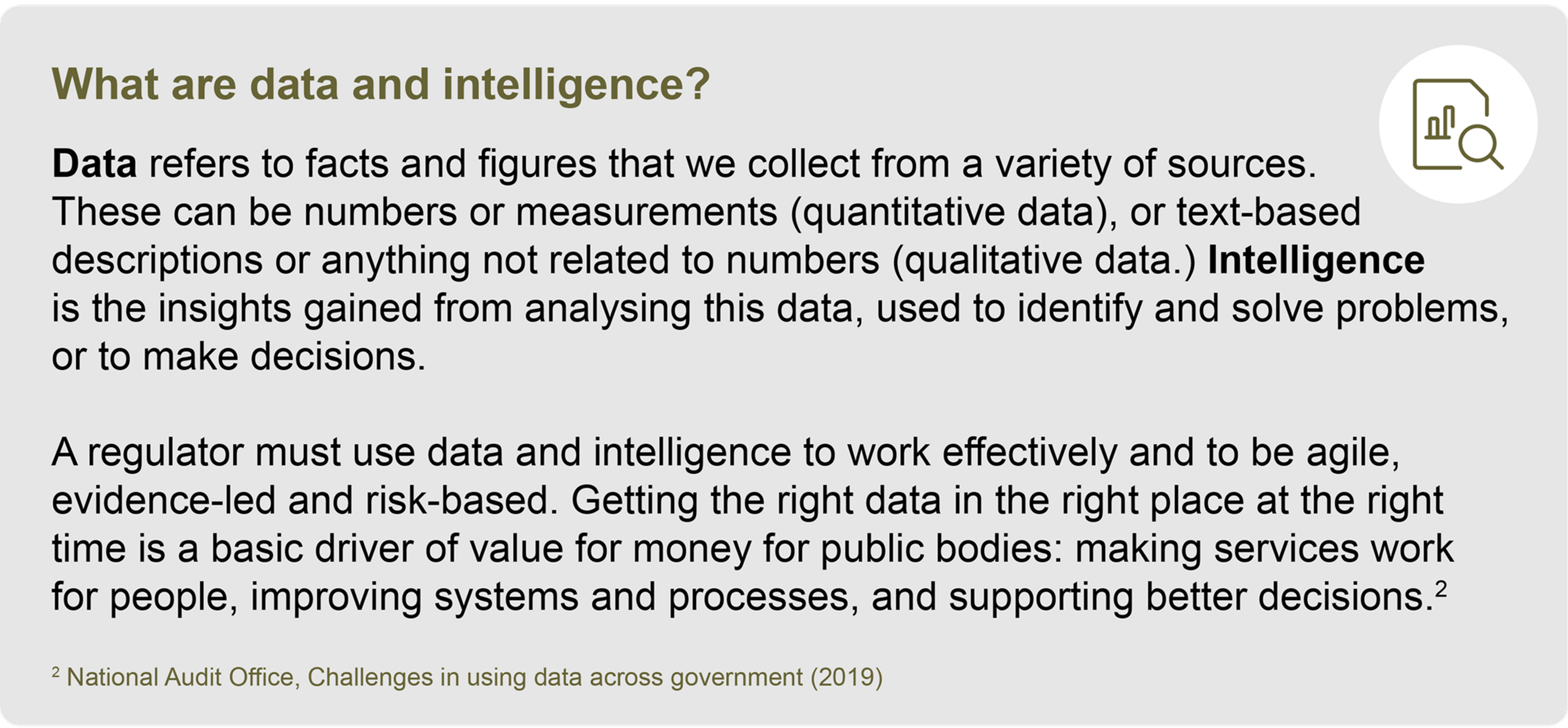 What are data and intelligence?